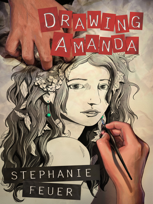 Title details for Drawing Amanda by Stephanie Feuer - Available